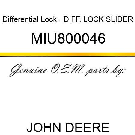 Differential Lock - DIFF. LOCK SLIDER MIU800046