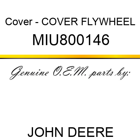 Cover - COVER, FLYWHEEL MIU800146