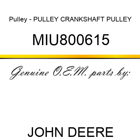 Pulley - PULLEY, CRANKSHAFT PULLEY MIU800615