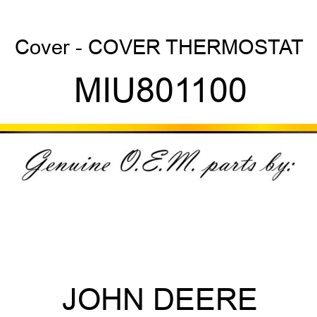 Cover - COVER, THERMOSTAT MIU801100