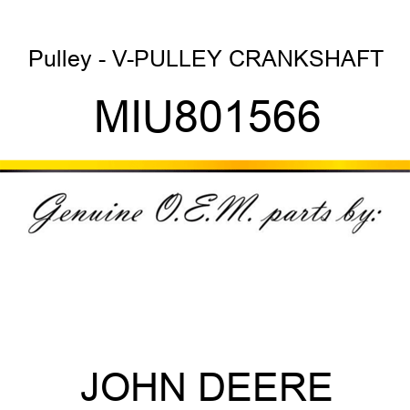 Pulley - V-PULLEY, CRANKSHAFT MIU801566