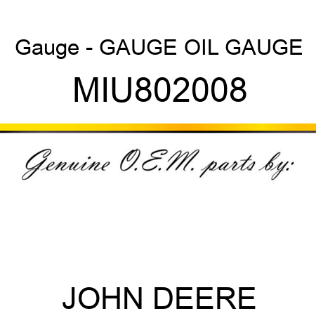 Gauge - GAUGE, OIL GAUGE MIU802008