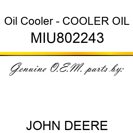 Oil Cooler - COOLER, OIL MIU802243