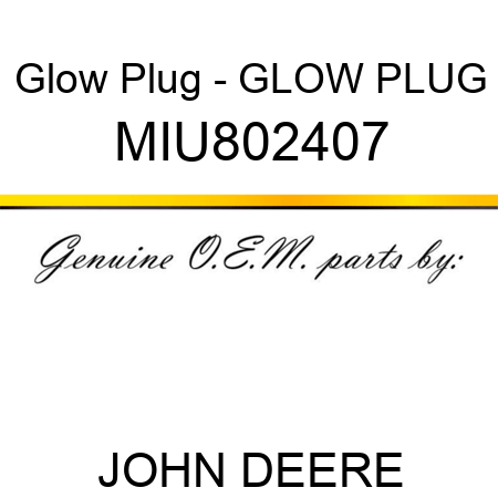 Glow Plug - GLOW PLUG MIU802407