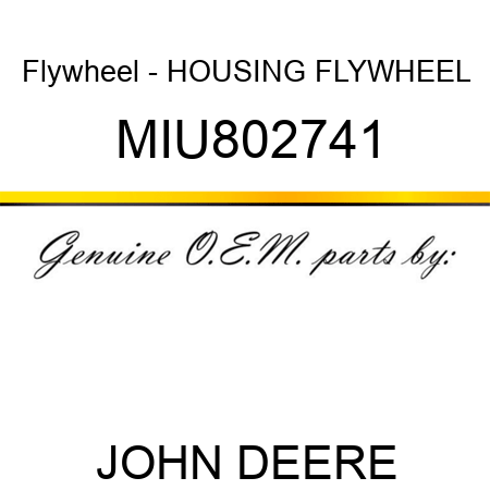 Flywheel - HOUSING, FLYWHEEL MIU802741