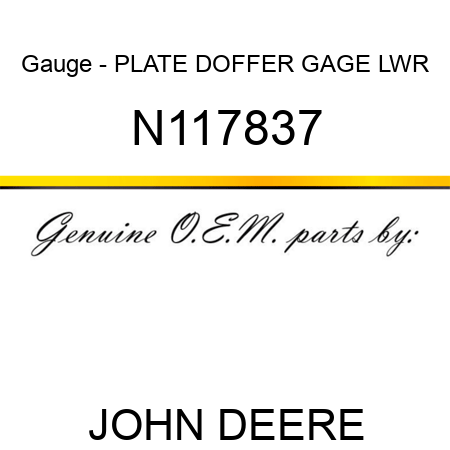 Gauge - PLATE DOFFER GAGE LWR N117837