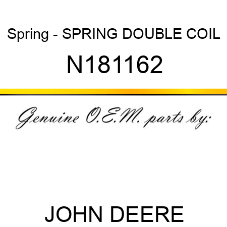 Spring - SPRING DOUBLE COIL N181162
