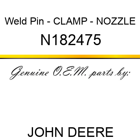 Weld Pin - CLAMP - NOZZLE N182475