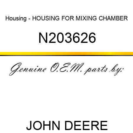 Housing - HOUSING FOR MIXING CHAMBER N203626