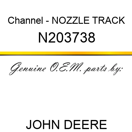 Channel - NOZZLE TRACK N203738