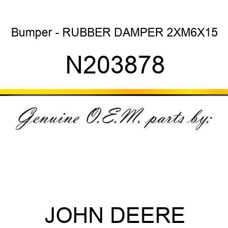 Bumper - RUBBER DAMPER 2XM6X15 N203878