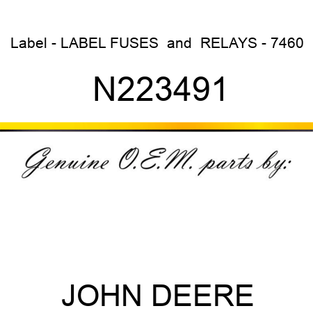 Label - LABEL, FUSES & RELAYS - 7460 N223491