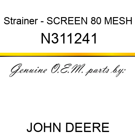 Strainer - SCREEN, 80 MESH N311241