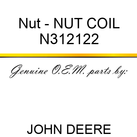 Nut - NUT, COIL N312122