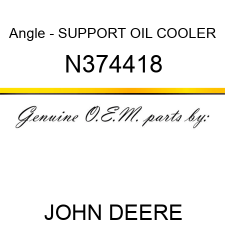 Angle - SUPPORT, OIL COOLER N374418
