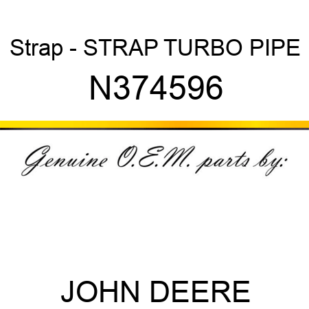 Strap - STRAP, TURBO PIPE N374596