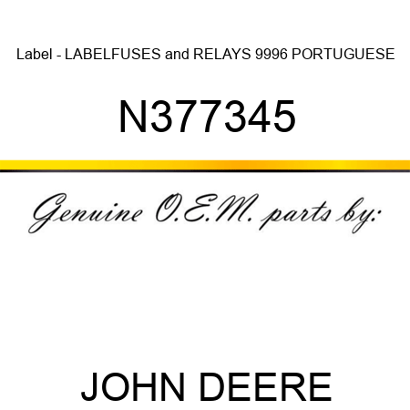 Label - LABEL,FUSES&RELAYS 9996 PORTUGUESE N377345