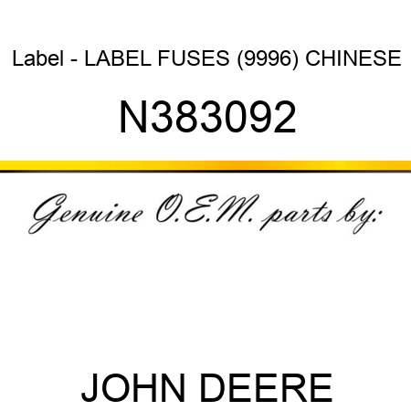 Label - LABEL, FUSES (9996) CHINESE N383092