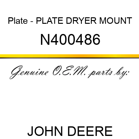 Plate - PLATE, DRYER MOUNT N400486