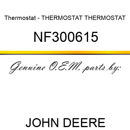 Thermostat - THERMOSTAT, THERMOSTAT NF300615
