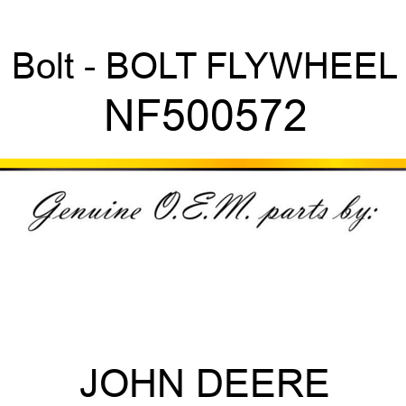 Bolt - BOLT, FLYWHEEL NF500572