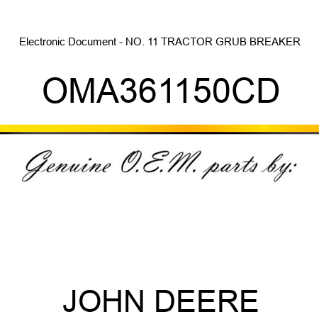 Electronic Document - NO. 11 TRACTOR GRUB BREAKER OMA361150CD