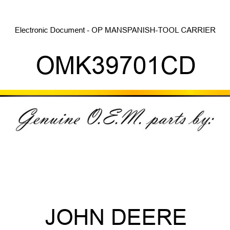 Electronic Document - OP MAN,SPANISH-TOOL CARRIER OMK39701CD