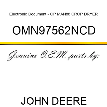Electronic Document - OP MAN,88 CROP DRYER OMN97562NCD