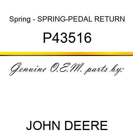 Spring - SPRING-PEDAL RETURN P43516