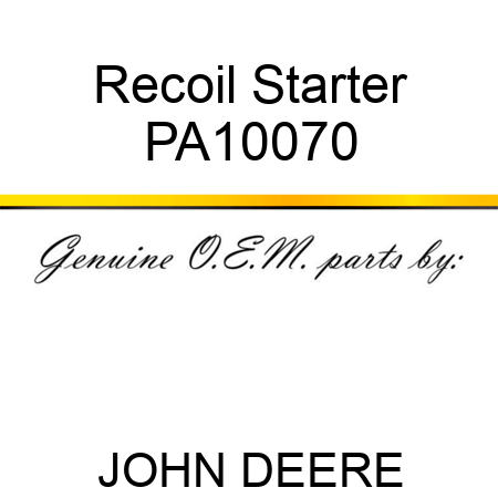 Recoil Starter PA10070