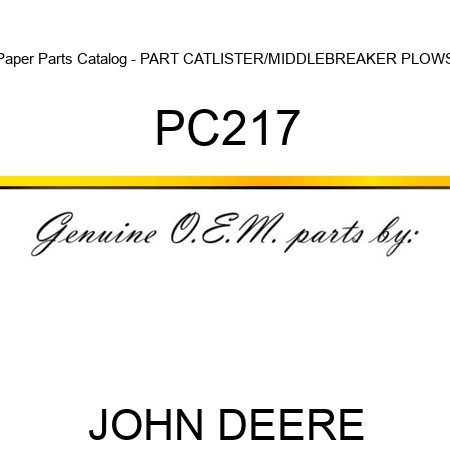Paper Parts Catalog - PART CAT,LISTER/MIDDLEBREAKER PLOWS PC217