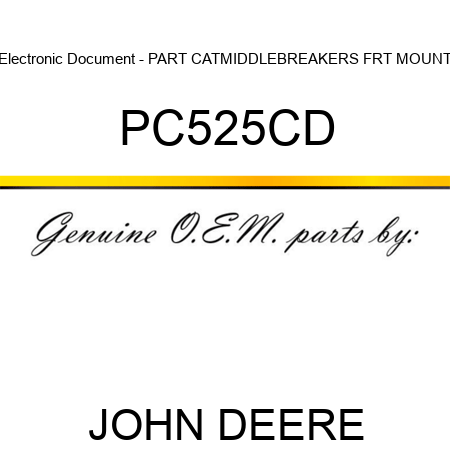 Electronic Document - PART CAT,MIDDLEBREAKERS, FRT MOUNT PC525CD