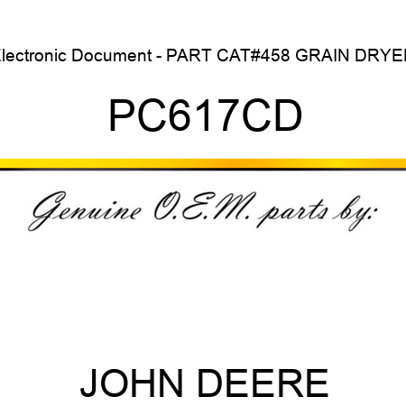 Electronic Document - PART CAT,#458 GRAIN DRYER PC617CD