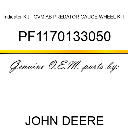 Indicator Kit - GVM AB PREDATOR GAUGE WHEEL KIT PF1170133050