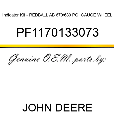 Indicator Kit - REDBALL AB 670/680 PG+ GAUGE WHEEL PF1170133073