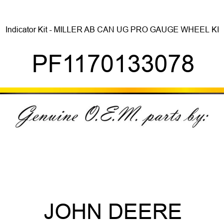 Indicator Kit - MILLER AB CAN UG PRO GAUGE WHEEL KI PF1170133078