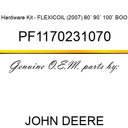 Hardware Kit - FLEXICOIL (2007) 80`, 90`, 100` BOO PF1170231070