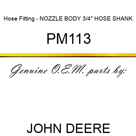 Hose Fitting - NOZZLE BODY, 3/4