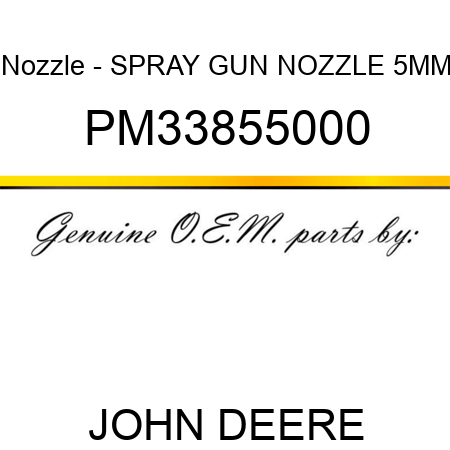 Nozzle - SPRAY GUN NOZZLE, 5MM PM33855000