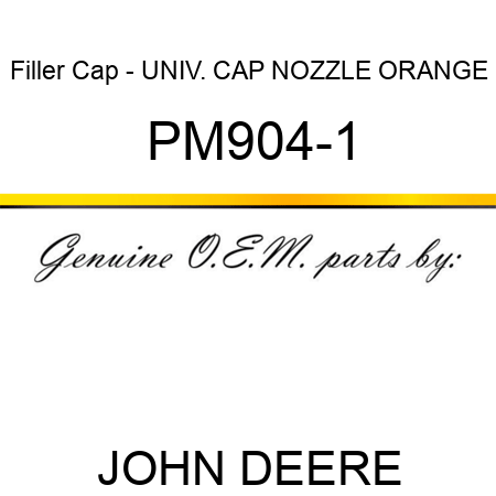 Filler Cap - UNIV. CAP, NOZZLE, ORANGE PM904-1