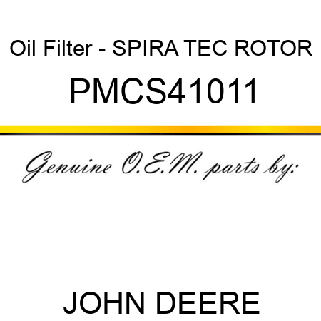 Oil Filter - SPIRA TEC ROTOR PMCS41011