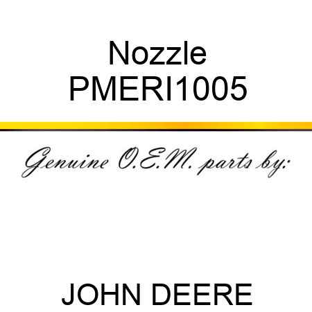 Nozzle PMERI1005