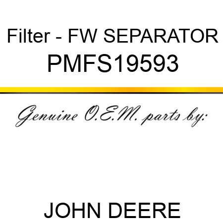 Filter - FW SEPARATOR PMFS19593