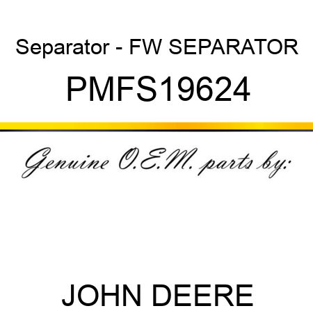 Separator - FW SEPARATOR PMFS19624