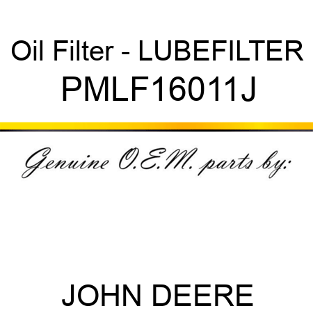 Oil Filter - LUBEFILTER PMLF16011J