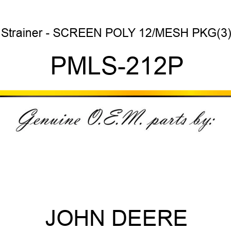 Strainer - SCREEN POLY 12/MESH PKG(3) PMLS-212P