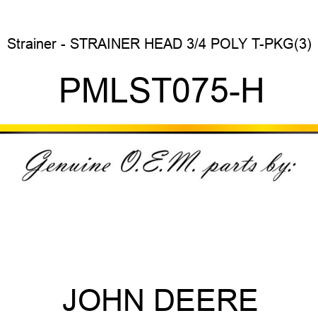 Strainer - STRAINER HEAD 3/4 POLY T-PKG(3) PMLST075-H