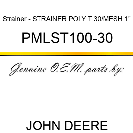 Strainer - STRAINER POLY T 30/MESH 1