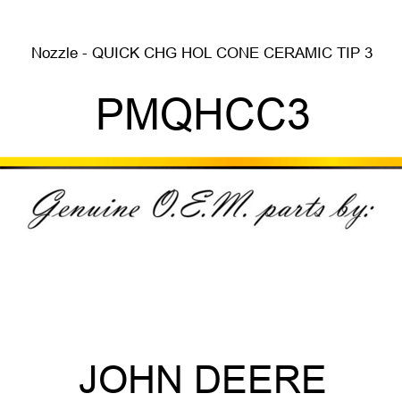 Nozzle - QUICK CHG HOL CONE CERAMIC TIP 3 PMQHCC3