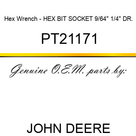 Hex Wrench - HEX BIT SOCKET, 9/64